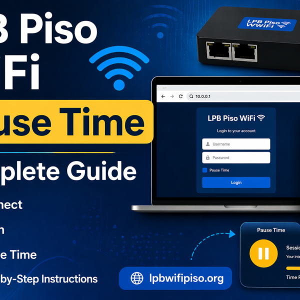 LPB Piso WiFi Pause Time – Complete Guide